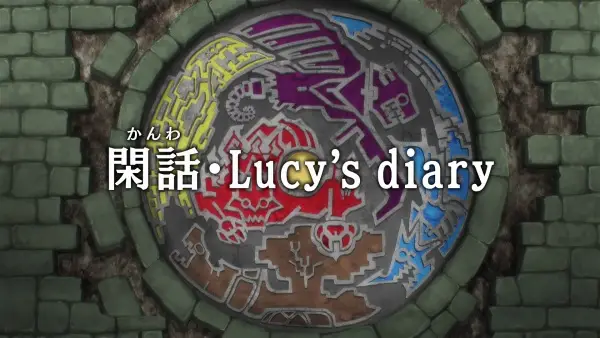 Fairy Tail: 100-nen Quest – Kanwa – Lucy’s Diary Episode 25